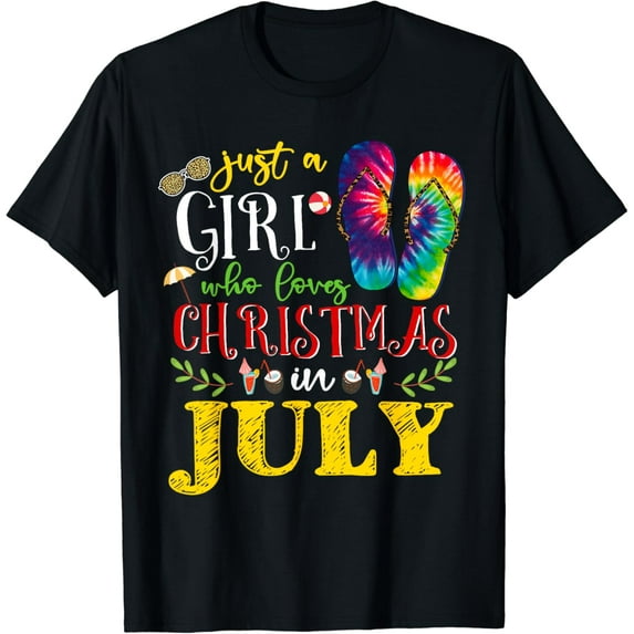 Just A Girl Who Loves Christmas in July Women Girls Summer T-Shirt