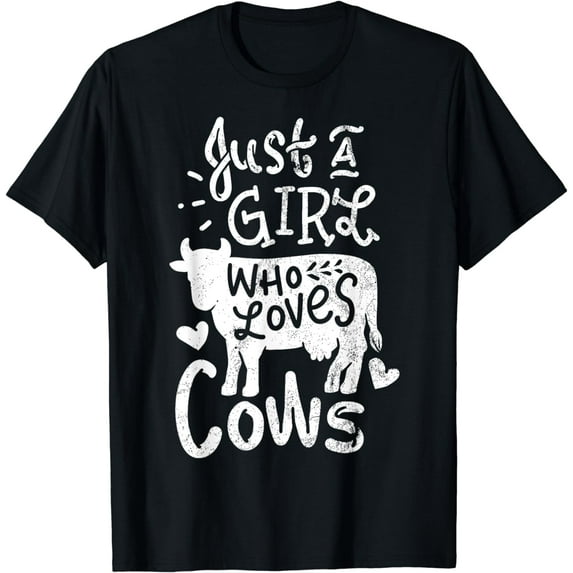 Just A Girl Who Loves Cows Cow Funny Gift T-Shirt