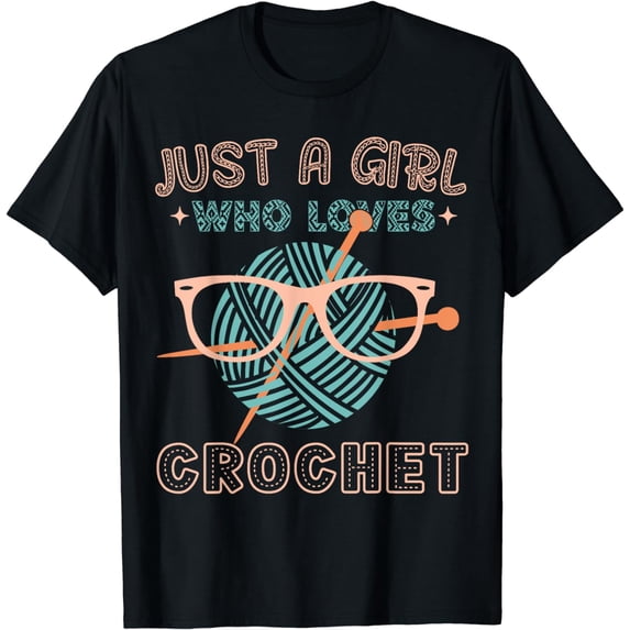 Just A Girl Who Loves Crochet Shirt Cute Crochet knitting T-Shirt