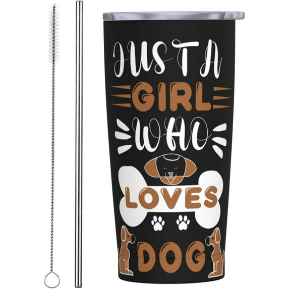 Just A Girl Who Loves Dog 20oz Travel Tumbler With Lid And Straw, Stainless Steel Tumblers Insulated Coffee Cup Mug Gift For Men Women