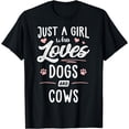 thumbnail image 1 of Just A Girl Who Loves Dogs And Cows Gift Dog Lover T-Shirt, 1 of 3
