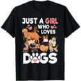 thumbnail image 1 of Just A Girl Who Loves Dogs Cute Dog Lover T-Shirt, 1 of 3