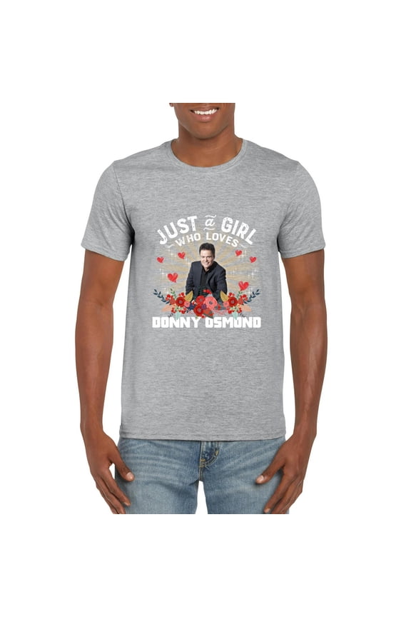 Just A Girl Who Loves Donny Osmond Pop Music Star Legend T-Shirt, for men & women, up to size 5XL