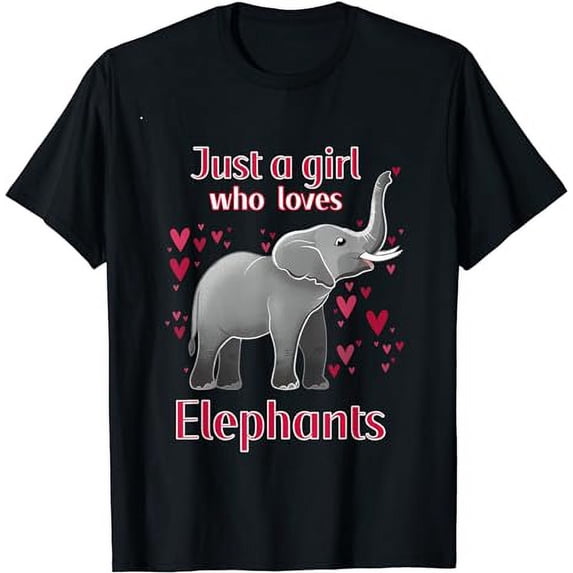 Just A Girl Who Loves Elephants Funny Elephant Lover Quote T-Shirt