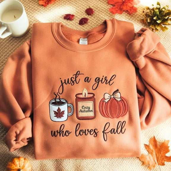 Just A Girl Who Loves Fall Embroidered Sweatshirt, Fall Sweatshirt, Fall Shirt, Football Mom Shirt, Coffee Lover Shirt, Thanksgiving Gift