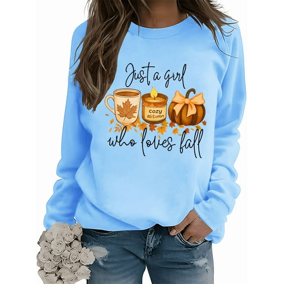 Just A Girl Who Loves Fall Sweatshirt Graphic Tees For Women