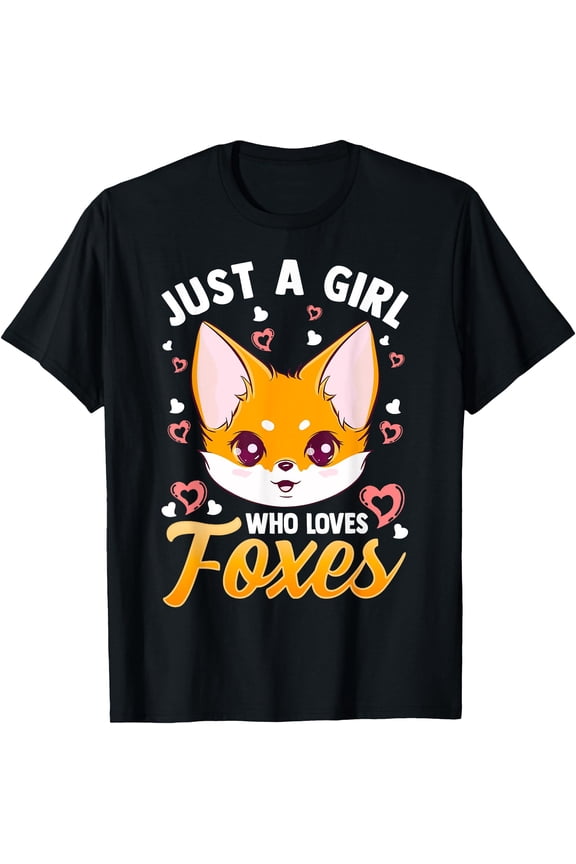 Just A Girl Who Loves Foxes Girls Cute Fox Gift Mom Unisex T-Shirt for Men Women Kids