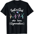 thumbnail image 1 of Just A Girl Who Loves Gymnastics Gymnast Gymnastic Tumbling T-Shirt, 1 of 4