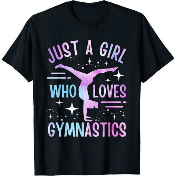 Just A Girl Who Loves Gymnastics Gymnast Gymnastics Girls T-Shirt Casual Short Sleeve Shirt