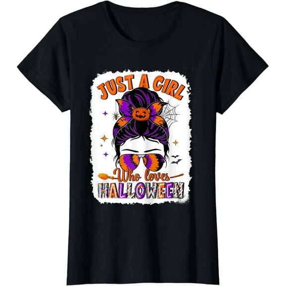 Just A Girl Who Loves Halloween Tie Dye Messy Bun Women T-Shirt