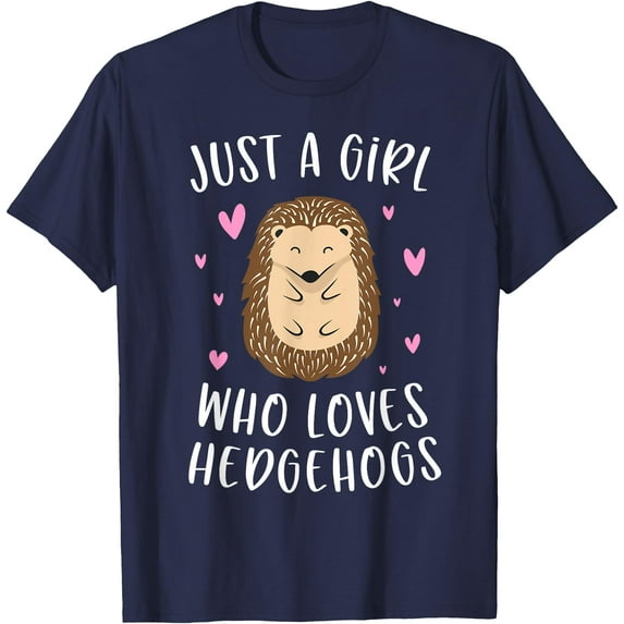 Just A Girl Who Loves Hedgehogs Funny Hedgehog Gifts Girls Unisex T-Shirt for Men Women Kids Toddler,Navy Color,Size 3T