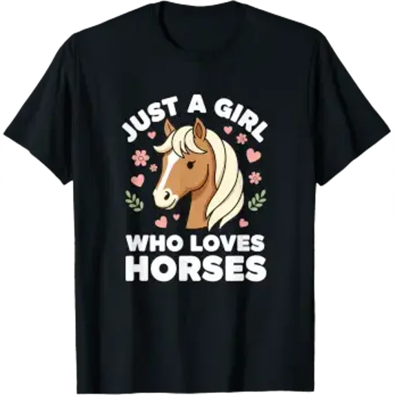 Just A Girl Who Loves Horses Cute Horse Girl Riding Lover T-Shirt ...