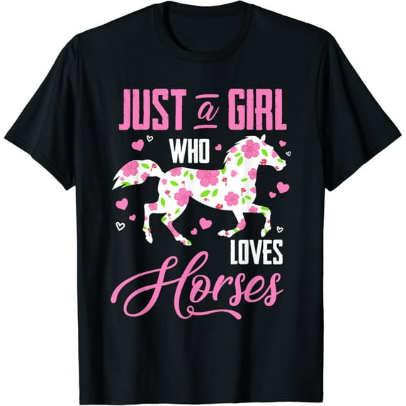 Just A Girl Who Loves Horses Floral Horse Equestrian Quote Funny Creative Graphic T-Shirt