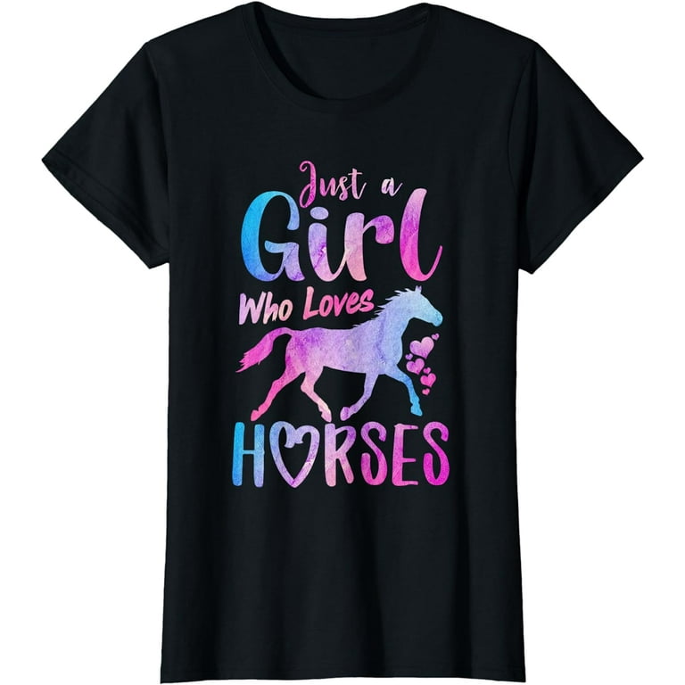 A Girl Who Really Loved Horses, Horse Gifts For Girls, Cute T-Shirt A Girl Who Really Loved Horses, Horse Gifts For Girls, Cute T-Shirt