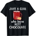 thumbnail image 1 of Just A Girl Who Loves Hot Chocolate Funny Hot Chocolate T-ShirtMen and women, Black T-shirt, size: Extra large, 1 of 4