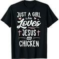 thumbnail image 1 of Just A Girl Who Loves Jesus And Chicken Gift Women T-Shirt, 1 of 4