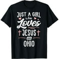 thumbnail image 1 of Just A Girl Who Loves Jesus And Ohio Gift Women T-Shirt, 1 of 4