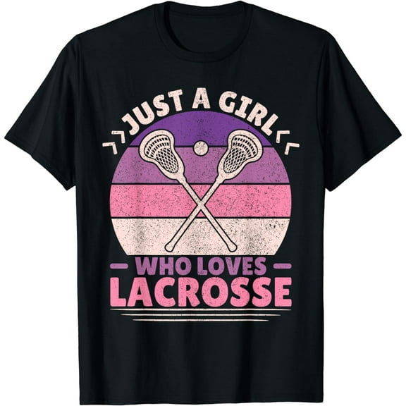 Just A Girl Who Loves Lacrosse Player Lax Lovers Lacrosse T-Shirt