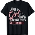 thumbnail image 1 of Just A Girl Who Loves Motorbikes T-Shirt, 1 of 5