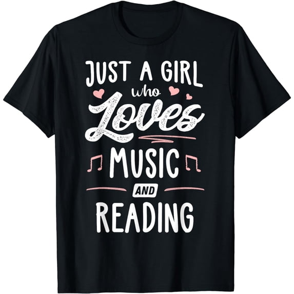 Just A Girl Who Loves Music And Reading Gift Women T-Shirt