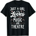 thumbnail image 1 of Just A Girl Who Loves Music And Theatre Women T-Shirt, 1 of 4
