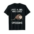 thumbnail image 1 of Just A Girl Who Loves Opossums Opossum Owner T-Shirt, 1 of 5