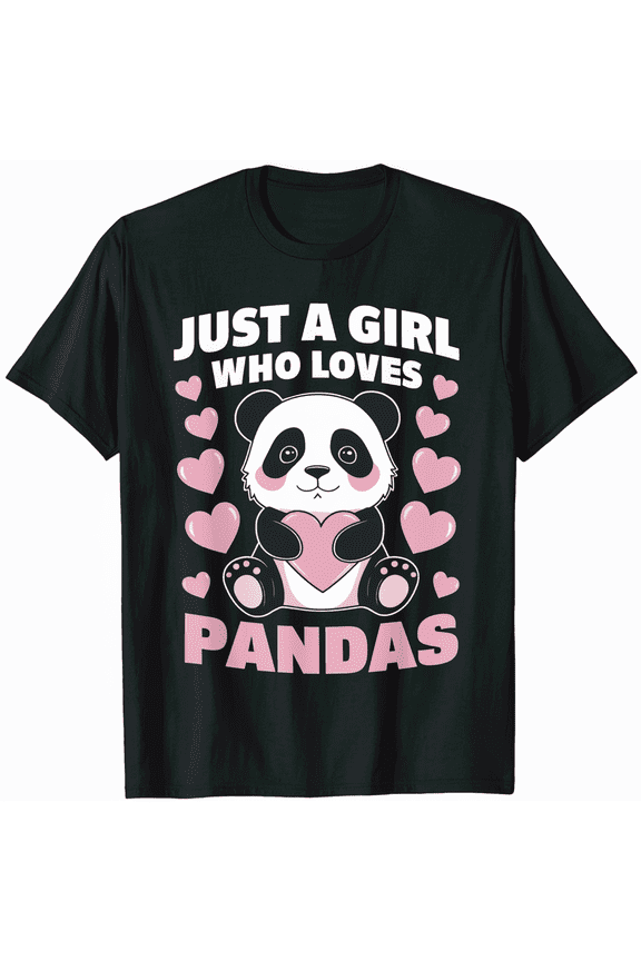 Just A Girl Who Loves Panda T-Shirt Panda Bear Cute Gifts T-Shirt