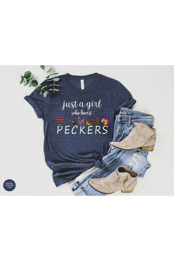 Just A Girl Who Loves Peckers Shirt, Funny Women's Shirt, Chicken Lady, Chicken Lover Shir