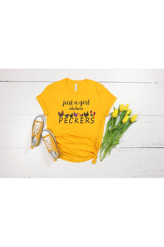 Just A Girl Who Loves Peckers Shirt, Funny Women's Shirt, Chicken Lady, Chicken Lover Shir