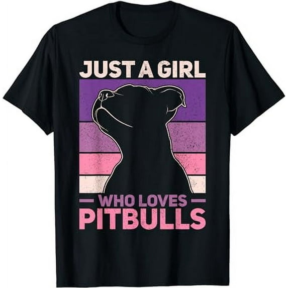 Just A Girl Who Loves Pitbull Women Pit Bull Owner Dog Lover T-Shirt