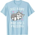 thumbnail image 1 of Just A Girl Who Loves Raccoons Funny Trash Panda Gifts Unisex T-Shirt for Men Women Kids Toddler,Light Blue Color,Size YXS, 1 of 5