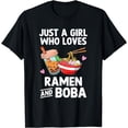 thumbnail image 1 of Just A Girl Who Loves Ramen And Boba Bubble Tea Teen Girls T-Shirt, 1 of 4