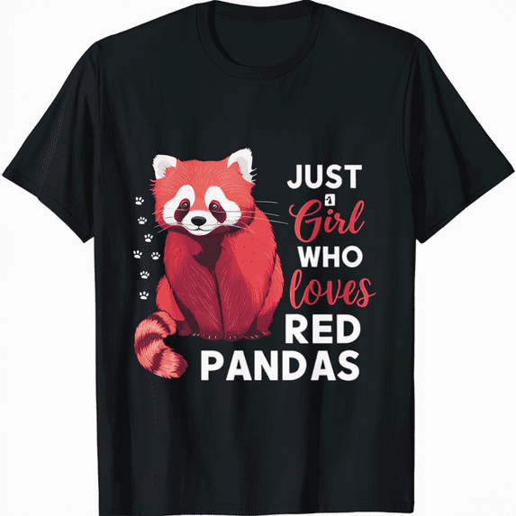 Just A Girl Who Loves Red Pandas Funny Red Panda Quote Cute T-Shirt