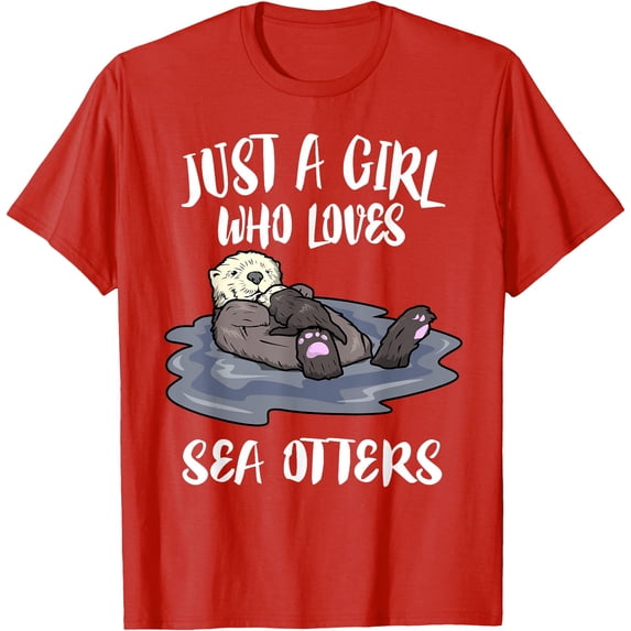 Just A Girl Who Loves Sea Otters Gift Softstyle Unisex T-Shirt,Red Color,Size XL