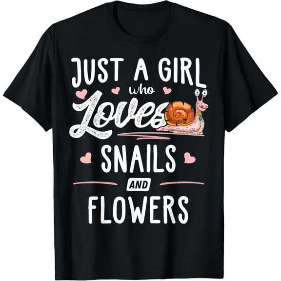 Just A Girl Who Loves Snails And Flowers Gift Women T-Shirt