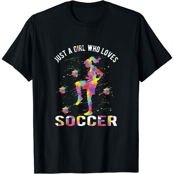 Just A Girl Who Loves Soccer T-Shirt