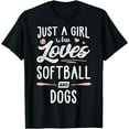 thumbnail image 1 of t-shirt Just A Girl Who Loves Softball And Dogs T-Shirt mens t shirt，black，women，funny，misfits，men，journey, 1 of 4