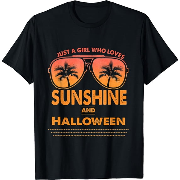 Just A Girl Who Loves Sunshine And Halloween For Woman T-Shirt