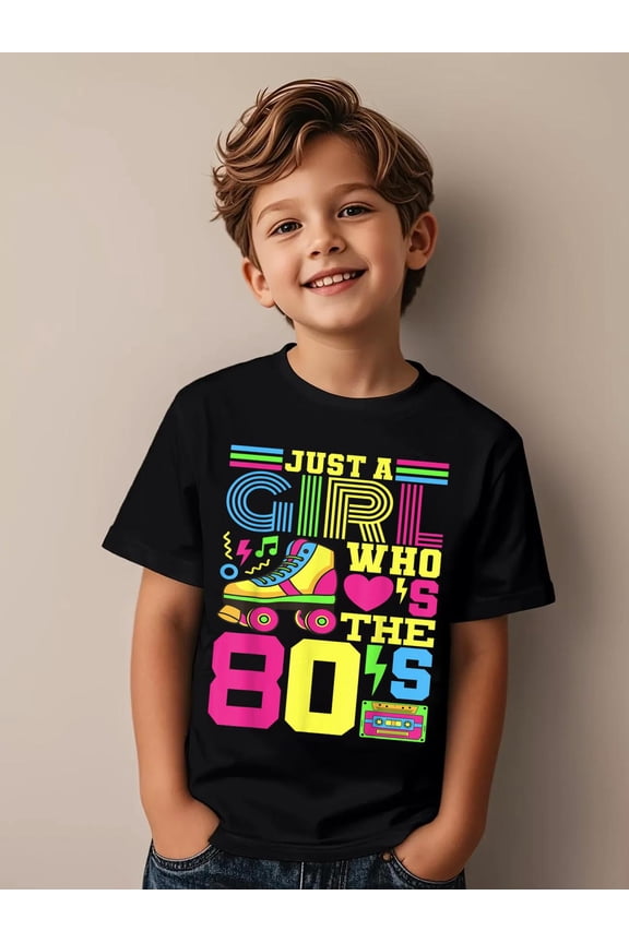 Just A Girl Who Loves The 80s Party 80s Outfit 1980s Costume Kids T-Shirt Kids Graphic Tee Soft Cotton Short Sleeve Casual Shirt
