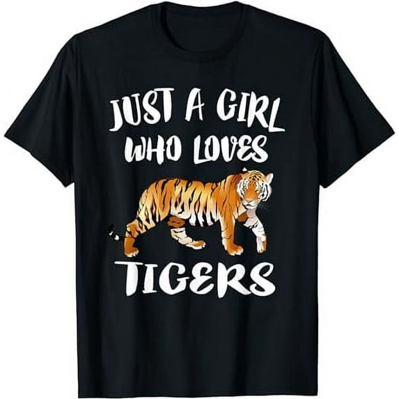 Just A Girl Who Loves Tigers Tiger Animal Lover Gift T-Shirt