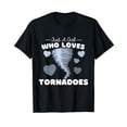 thumbnail image 1 of Just A Girl Who Loves Tornadoes - Cute Girls Meteorology T-Shirt, 1 of 5