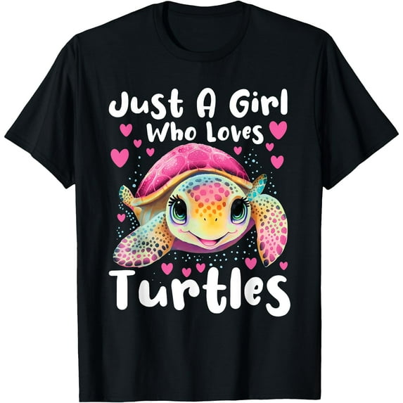 Just A Girl Who Loves Turtles Sea Animal Reptile Lover Unisex T-Shirt for Men Women Kids Toddler