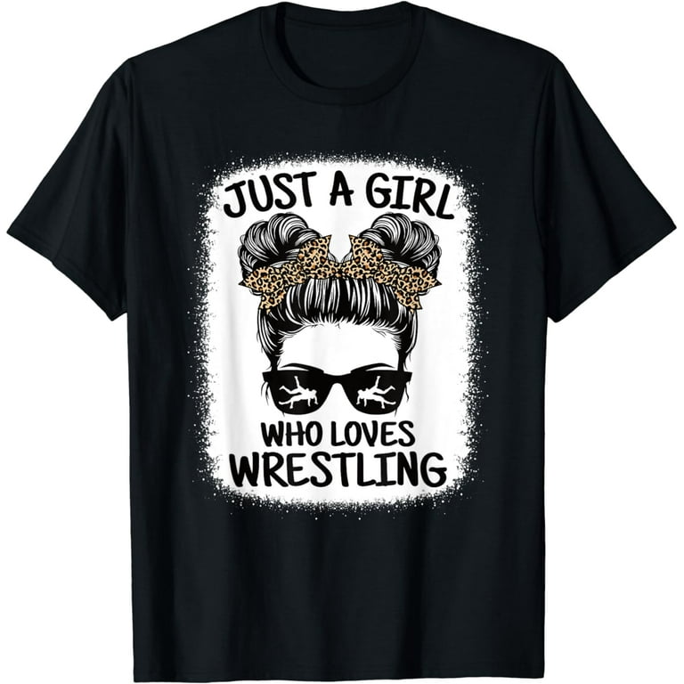 Just A Girl Who Loves Wrestling Funny Wrestle Lover Wrestler Funny