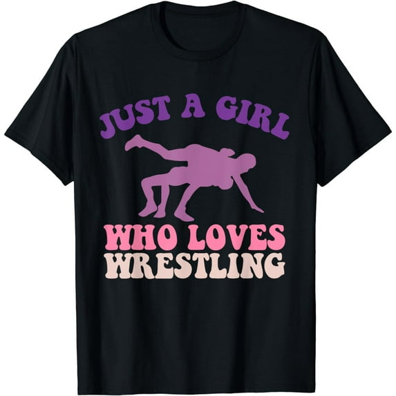 Just A Girl Who Loves Wrestling Girl Wrestle Outfit Wrestler T-Shirt