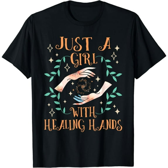 Just A Girl With Healing Hands - Massage Therapist Masseuse Funny Creative Graphic T-Shirt