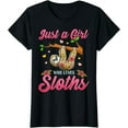 thumbnail image 1 of Just A Girl who Loves Sloths T Shirt Funny Sloth Lover Gifts T-Shirt, 1 of 4