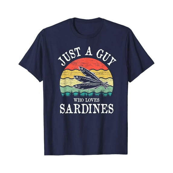 Just A Guy Who Loves Sardines Gift T-Shirt Unisex S-5XL Hot Trending Shirt, Vintage Birthday Gift