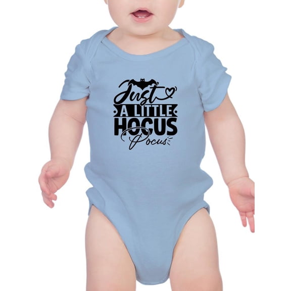 Just A Little Hocus Pocus Bodysuit Infant -Image by Shutterstock, 12 Months