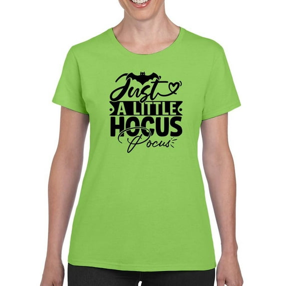 Just A Little Hocus. Pocus T-Shirt Women -Image by Shutterstock, Female Medium