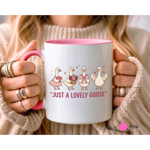 Just A Lovely Goose Mug, Cute Goose Lover Gift, Adorable Goose Present, Funny Goose Mug, Perfect Goose, VaL1entines Mug, Birthday Mug